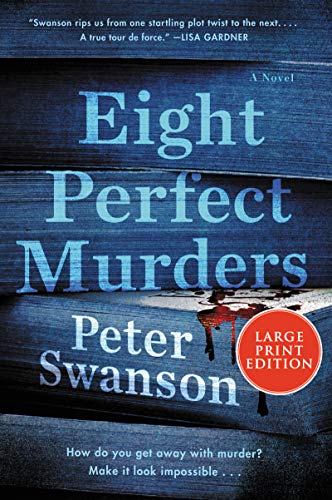 Peter Swanson/Eight Perfect Murders@LARGE PRINT