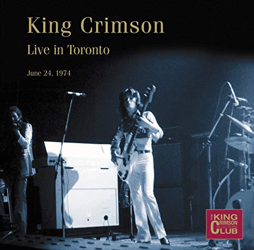 King Crimson/Live In Toronto June 24 1974@.