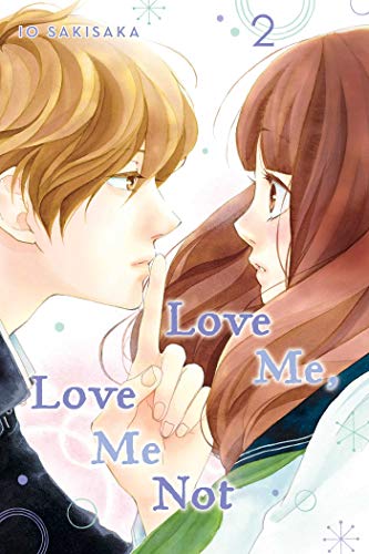 Io Sakisaka/Love Me, Love Me Not, Vol. 2, 2