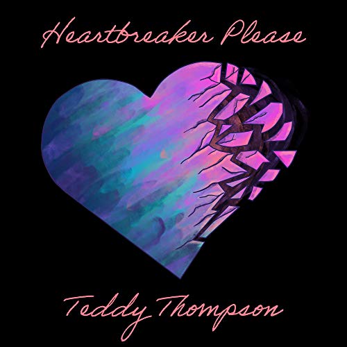 Teddy Thompson/Heartbreaker Please
