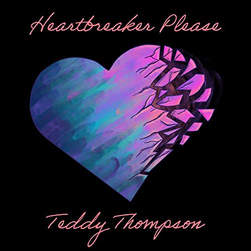 Teddy Thompson Heartbreaker Please 