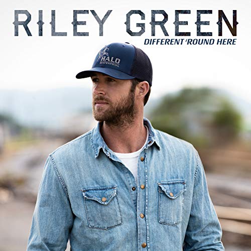 Riley Green/Different 'Round Here