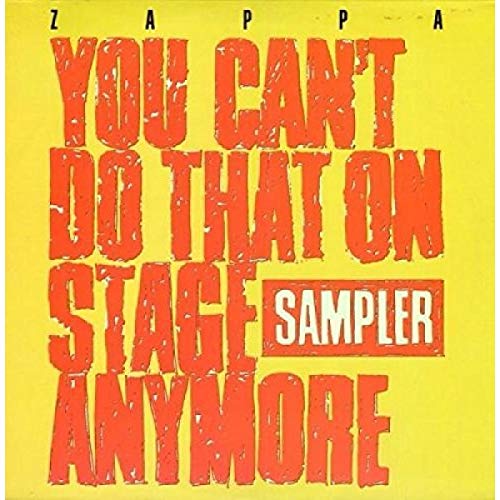 Frank Zappa/You Can't Do That On Stage Anymore (Sampler)@2 LP - 1 Transparent Red + 1 Transparent Yellow Vinyl@RSD Exclusive/Ltd. 5,000