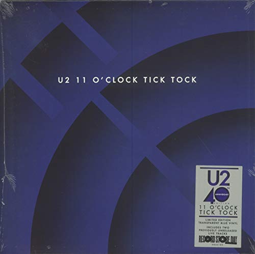 U2/11 O’CLOCK TICK TOCK (40th Anniversary Edition)@Transparent Blue Vinyl@RSD Exclusive/Ltd. 7,000