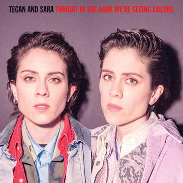Tegan & Sara/Tonight In The Dark@Violet With Black Splatter Vinyl@RSD Exclusive/Ltd. 4000