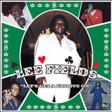 Lee Fields Let's Get A Groove On Green Splatter Vinyl Rsd Exclusive Ltd. 2500 