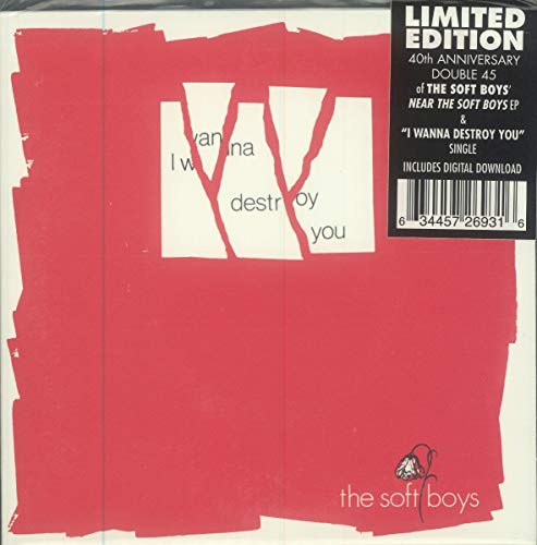 The Soft Boys I Wanna Destroy You Near The Soft Boys (40th Anniversary Edition) 2x7" Rsd Exclusive Ltd. 1700 