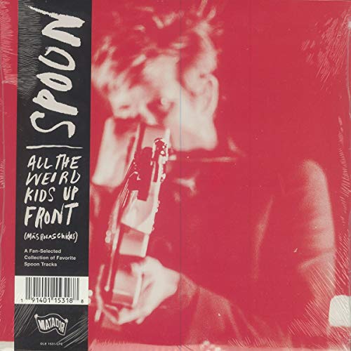 Spoon/All The Weird Kids Up Front (Más Rolas Chidas)@RSD Exclusive/Ltd. 1800