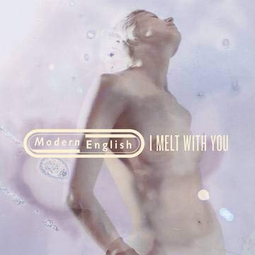 Modern English/I Melt With You@RSD Exclusive/Ltd. 2000