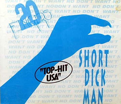 20 Fingers Featuring Gillette/20 Fingers - Short Dick Man - Zyx Music - Zyx 7443
