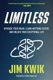 Jim Kwik Limitless Upgrade Your Brain Learn Anything Faster And Un 
