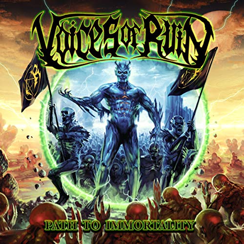 Voices Of Ruin/Path To Immortality