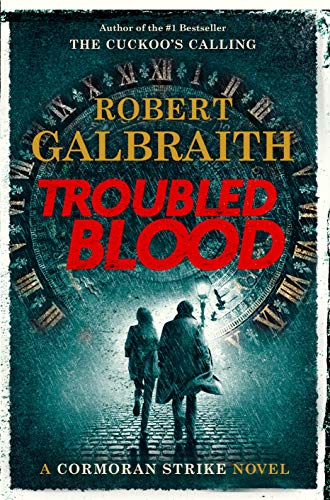 Robert Galbraith/Troubled Blood