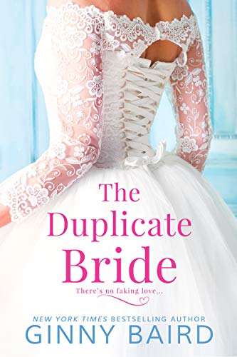 Ginny Baird/The Duplicate Bride