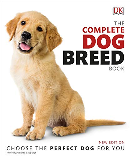 DK/The Complete Dog Breed Book, New Edition@Previously Publ