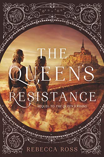 Rebecca Ross/The Queen's Resistance