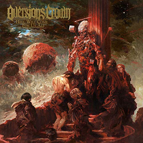 Aversions Crown/Hell Will Come for Us All (Red/Black Splatter Vinyl)