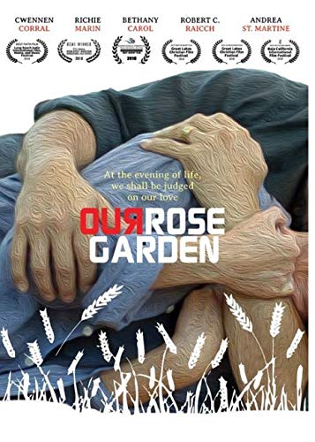 Our Rose Garden/Our Rose Garden