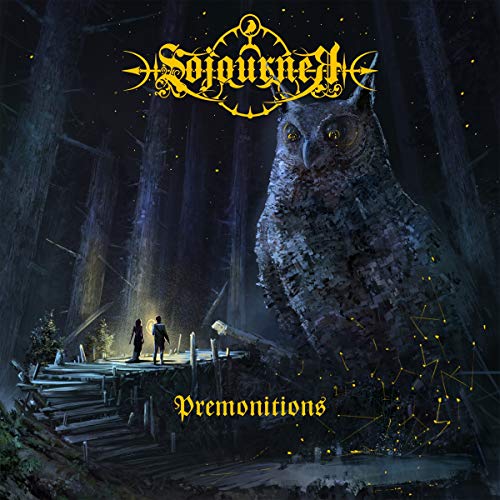 Sojourner/Premonitions
