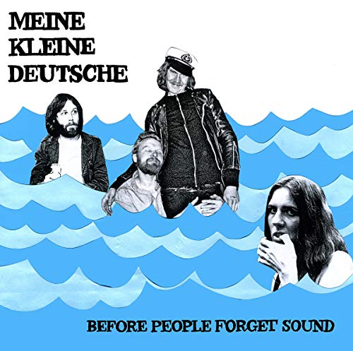 Meine kleine Deutsche/Before people forget sound@LP