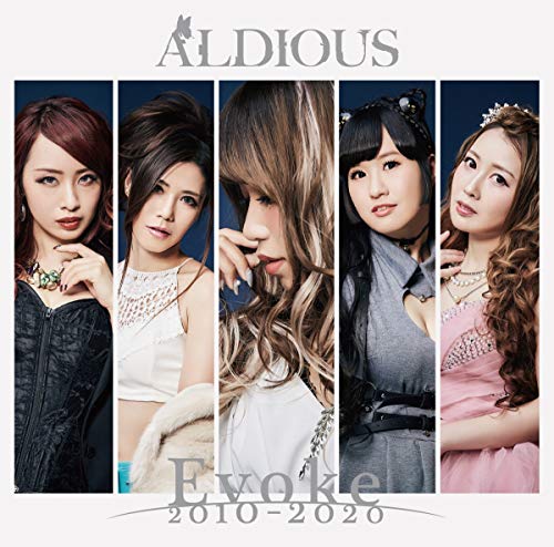 Aldious/Evoke 2010-2020