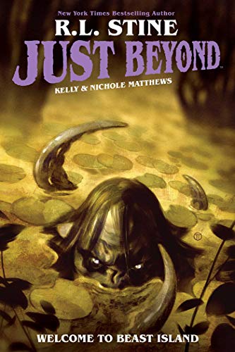 R. L. Stine/Just Beyond: Welcome to Beast Island