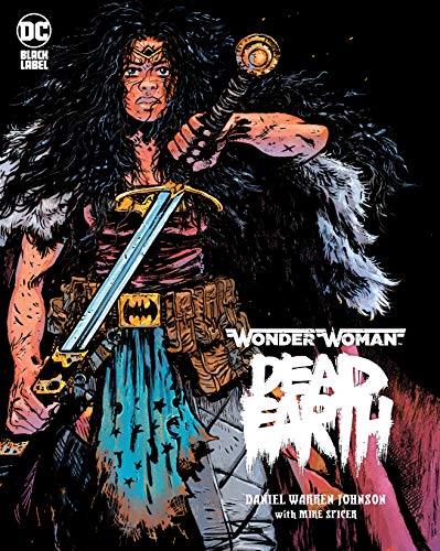 Daniel Johnson Wonder Woman Dead Earth 