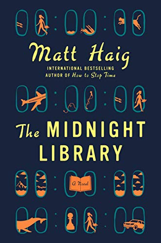 Matt Haig The Midnight Library A Gma Book Club Pick (a Novel) 