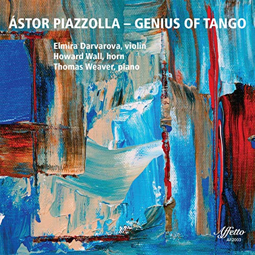 Piazzolla / Wall / Weaver/Genius Of Tango