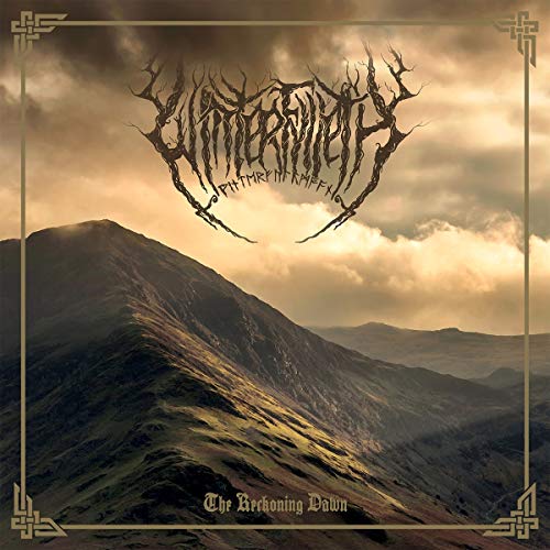 Winterfylleth/The Reckoning Dawn