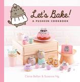Claire Belton Let's Bake! A Pusheen Cookbook 