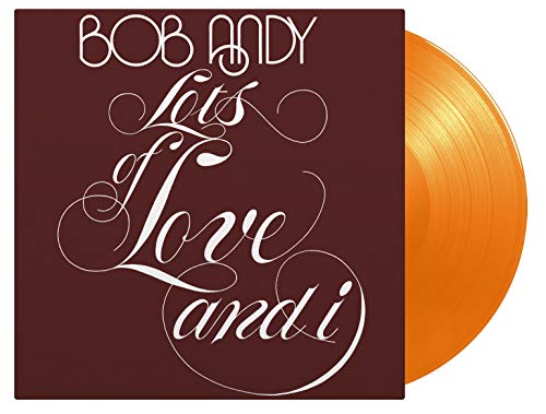 Bob Andy/Lots Of Love & I@180g ORANGE Vinyl, numbered to 750