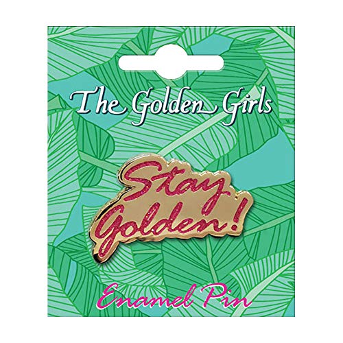 ENAMEL PIN/Golden Girls - Stay Golden