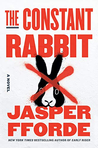 Jasper Fforde/The Constant Rabbit