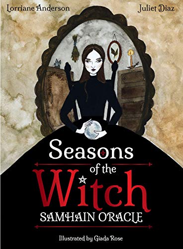 Lorriane Anderson/Seasons of the Witch@ Samhain Oracle: Harness the Intuitive Power of th