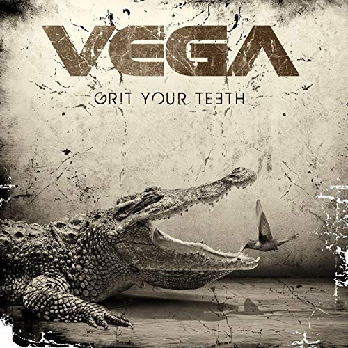 Vega/Grit Your Teeth