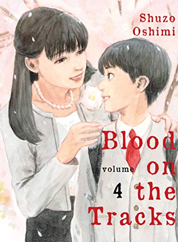 Shuzo Oshimi/Blood on the Tracks 4