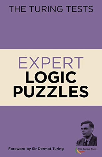 Eric Saunders The Turing Tests Expert Logic Puzzles Foreword By Sir Dermot Turing 