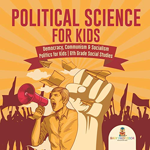 Baby Professor/Political Science for Kids - Democracy, Communism