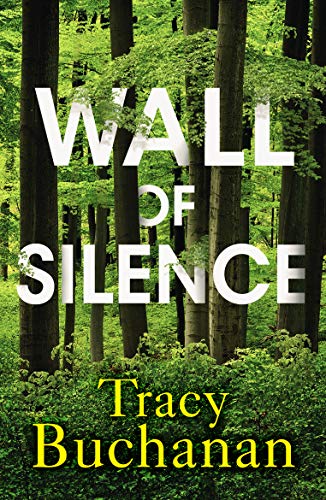Tracy Buchanan/Wall of Silence