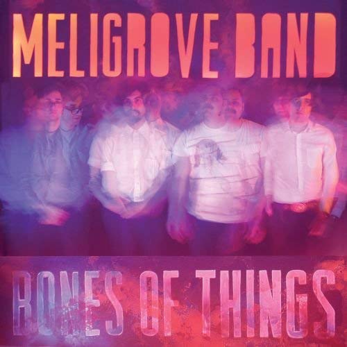 Meligrove Band/Bones Of Things@Import-Can