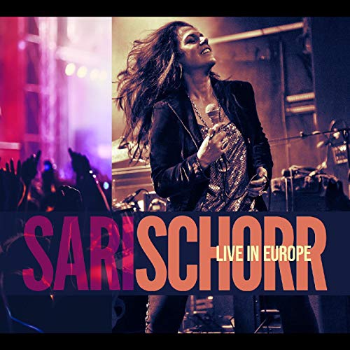 Sari Schorr/Live In Europe