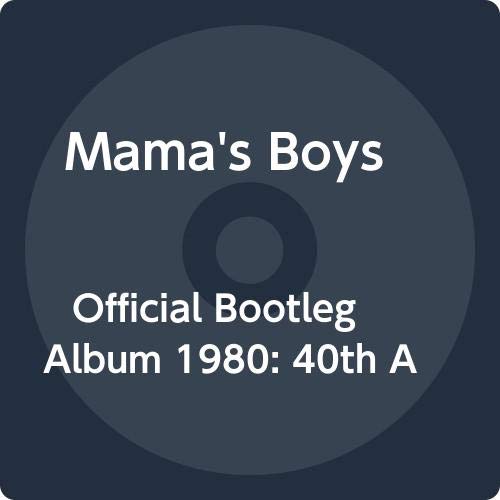Mama's Boys/Official Bootleg Album 1980: 4