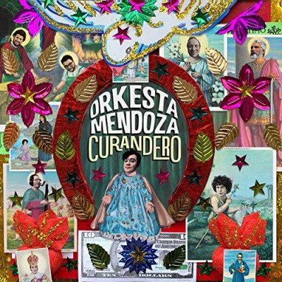 Orkesta Mendoza/Curandero