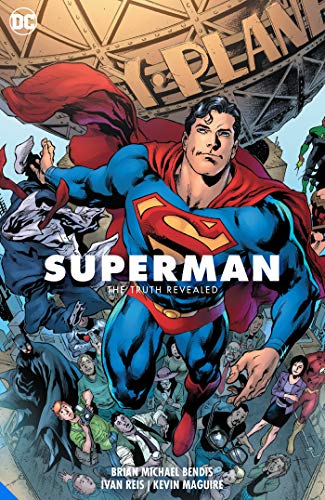 Brian Michael Bendis Superman Vol. 3 The Truth Revealed 
