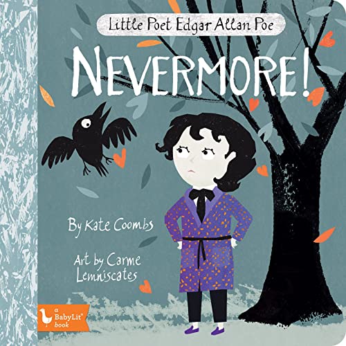 Kate Coombs/Little Poet Edgar Allan Poe@ Nevermore!