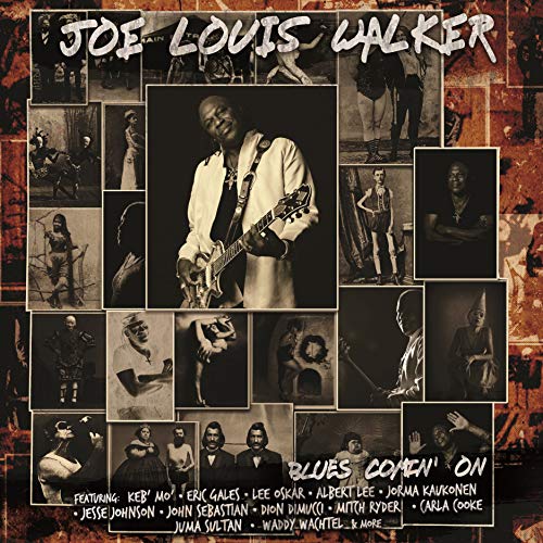 Joe Louis Walker Blues Comin' On Amped Exclusive 