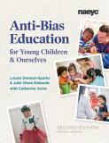 Louise Derman Sparks Anti Bias Education For Young Children And Ourselv 0002 Edition; 