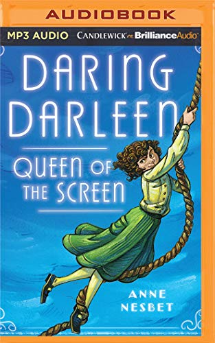 Anne Nesbet/Daring Darleen, Queen of the Screen@ MP3 CD