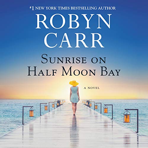 Robyn Carr Sunrise On Half Moon Bay 